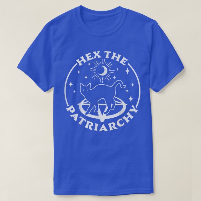 He The Patriarchy Feminist Witch Halloween Cat Got T-Shirt (Design Front)