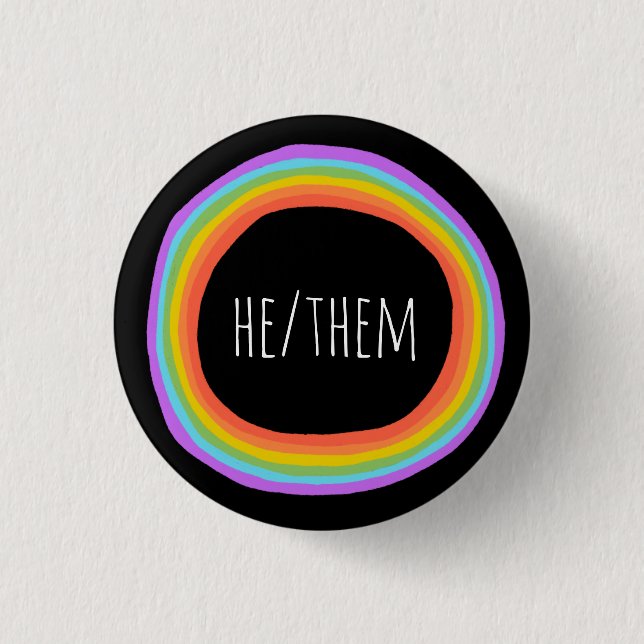 HE/THEM Pronouns Colourful Rainbow Circle Black 1 Inch Round Button (Front)