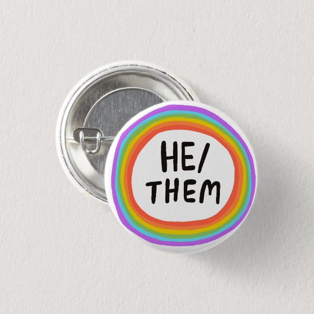HE/THEM Pronouns Rainbow Circle Button (Front & Back)
