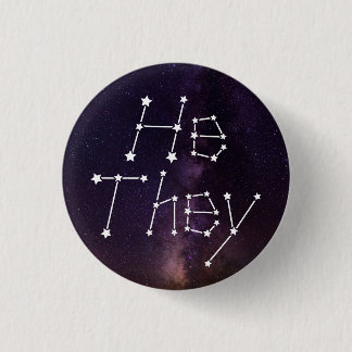 He/They Galaxy Starry Night Sky Constellation Pron 1 Inch Round Button