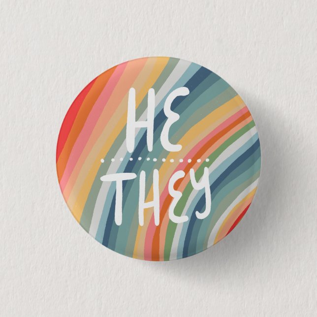 HE/THEY Pronouns Colourful Handlettered Rainbow  1 Inch Round Button (Front)