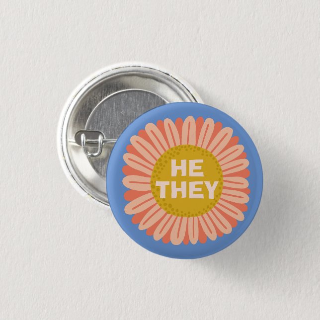 HE / THEY Pronouns Sunflower Daisy Pride 1 Inch Round Button (Front & Back)