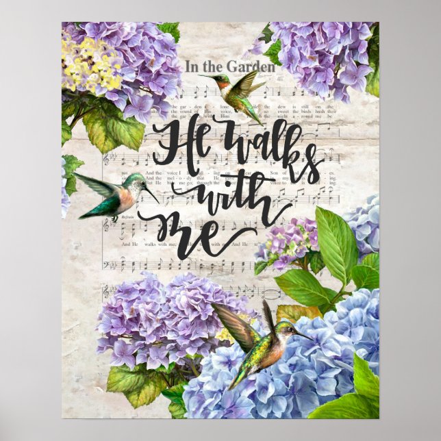 He Walks With Me Hummingbirds Poster (Front)