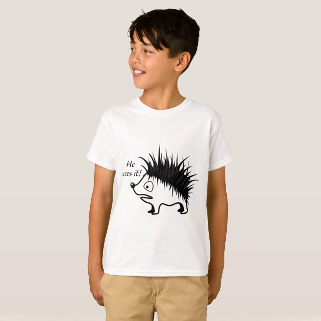 He was it! T-Shirt (Front Full)