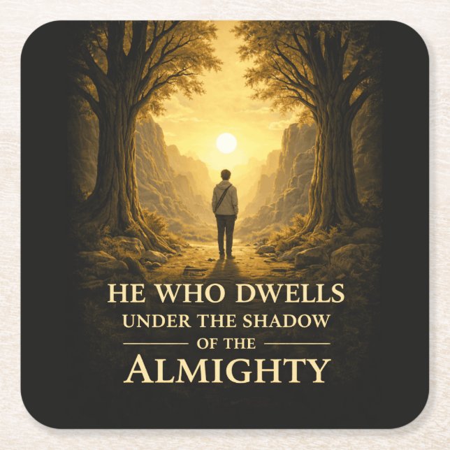 He Who Dwells Psalm 91 Christian Art Square Paper Coaster (Front)