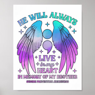 He Will Always Live In My Heart Suicide Prevention Poster