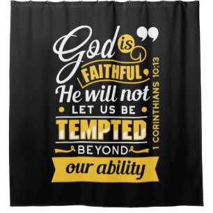  He Will Not Let You Be Tempted – Bible Verse