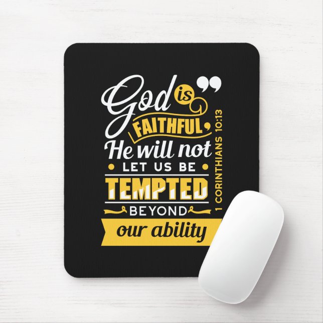  He Will Not Let You Be Tempted – Bible Verse Mouse Pad (With Mouse)