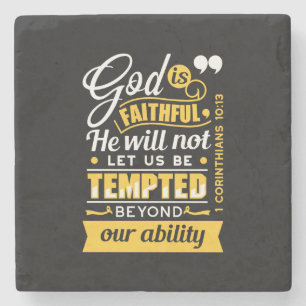  He Will Not Let You Be Tempted – Bible Verse Stone Coaster