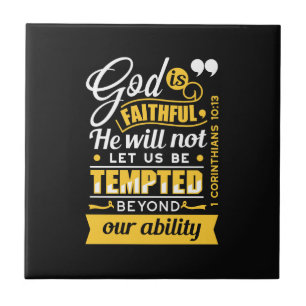 He Will Not Let You Be Tempted – Bible Verse Tile
