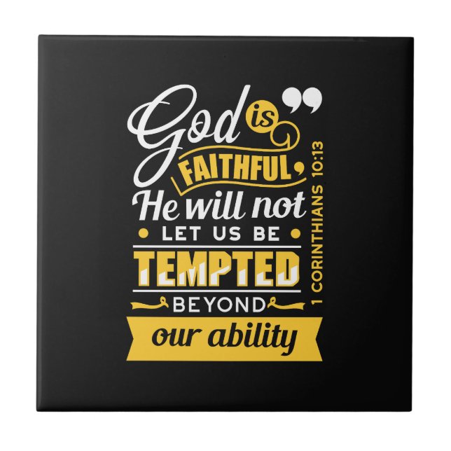  He Will Not Let You Be Tempted – Bible Verse Tile (Front)
