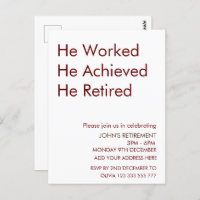 He Worked He Achieved He Retired Retirement Custom