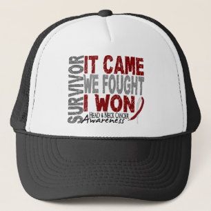 Head and Neck Cancer Survivor It Came We Fought Trucker Hat