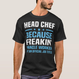 Head Chef doughnut party funny love  T-Shirt