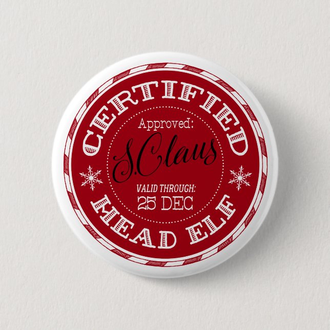 Head Elf | Christmas Seal of Approval 2 Inch Round Button (Front)