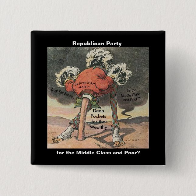 Head in the Sand Republican Party 2 Inch Square Button (Front)