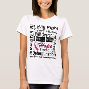 Head Neck Cancer Fight Persevere Overcome Win T-Shirt
