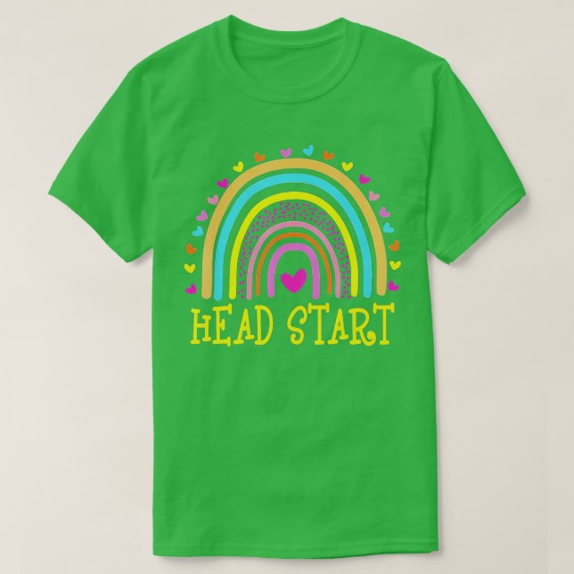 Head Start Rainbow Headstart Teacher First Day Of  T-Shirt (Design Front)