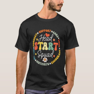 Head Start Squad Homeschool Teacher Headstart Back T-Shirt
