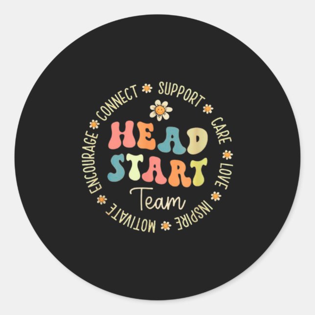 Head Start Team Homeschooling Teacher Back To Scho Classic Round Sticker (Front)