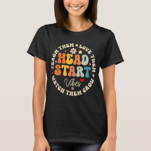 Head Start Vibes Homeschool Teacher Headstart Back T-Shirt