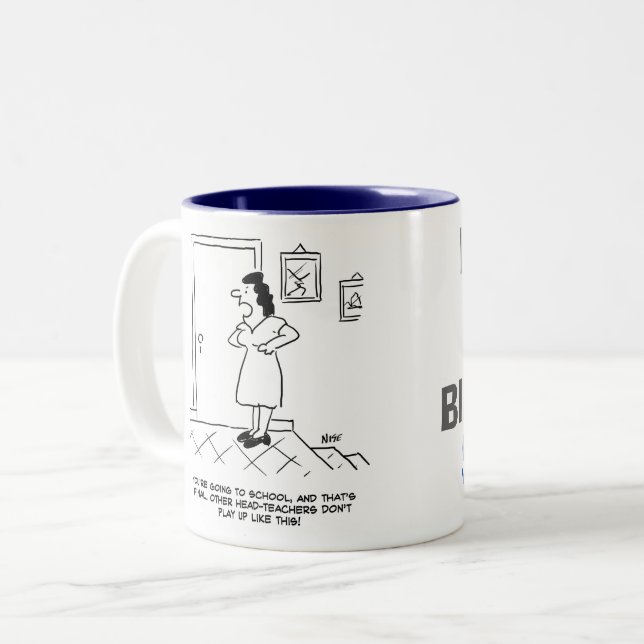 Head Teacher is told to go to School Two-Tone Coffee Mug (Front Left)