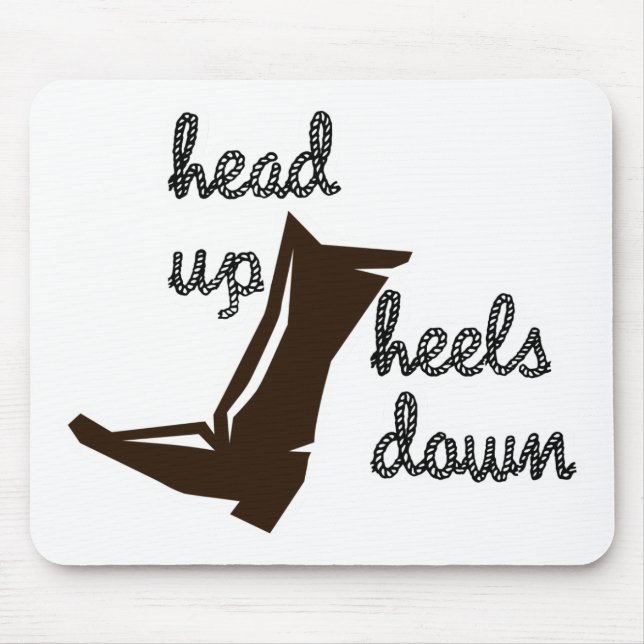 Head up Heels Down Mouse Pad (Front)