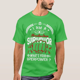 Headaches Awareness Survivor Whats Your Superpower T-Shirt