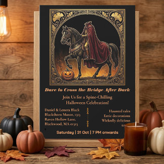 Headless Horseman Sleepy Hollow Dare to Cross  Invitation