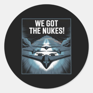 Headline We Got The Nukes! Usa Air Strike Iran Mil Classic Round Sticker