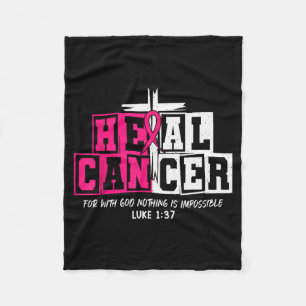 Heal Cancer Believe God Christian Breast Cancer Aw Fleece Blanket