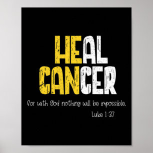 Heal Cancer Childhood Cancer Awareness  Poster