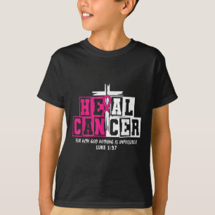 Heal Cancer Jesus Christian Pink Breast Cancer Awa T-Shirt