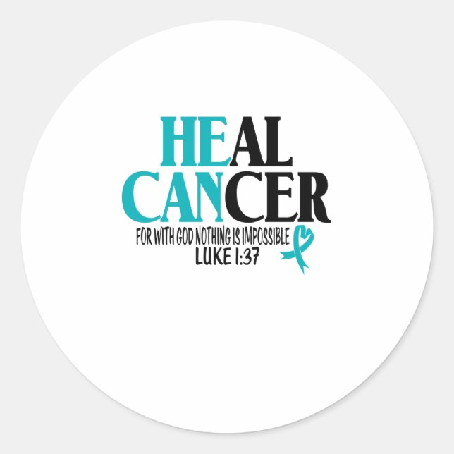 Heal Cancer Ovarian Cervical Classic Round Sticker (Front)