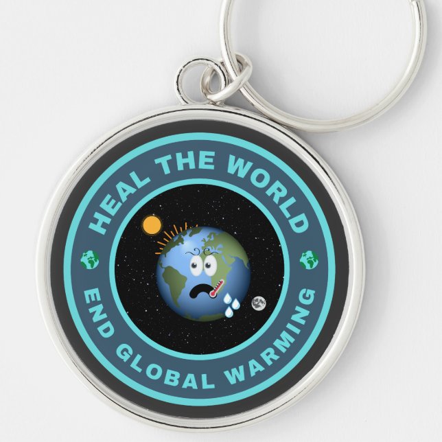 Heal the world. End global warming Keychain (Front)