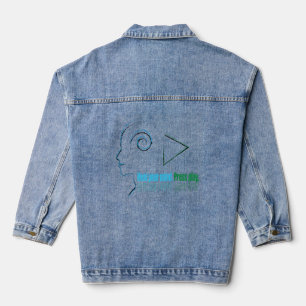 Heal your mind. Press play Denim Jacket