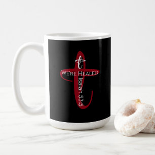 Healed by Jesus Bible Verse Christian Faith Coffee Mug
