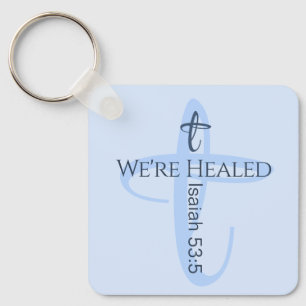 Healed by Jesus Bible Verse Christian Faith Keychain
