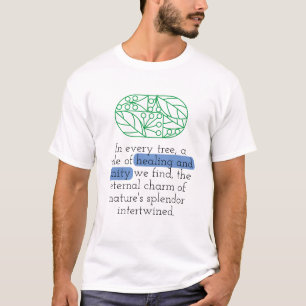 Healing and Unity Nature Quote with Tree and Leaf T-Shirt