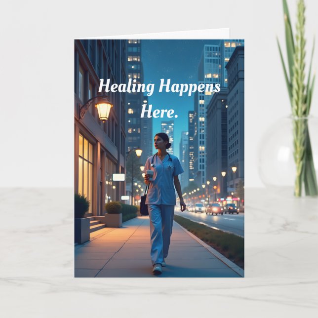 Healing Happens Nursing Card (Front)