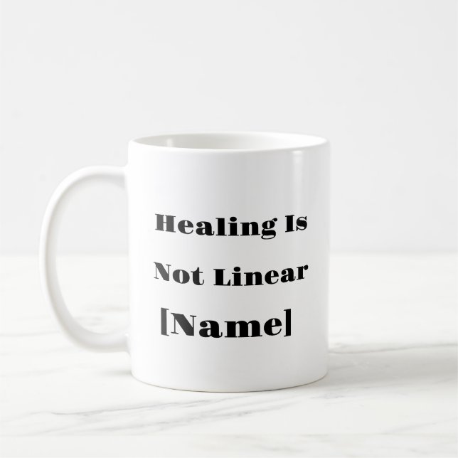 Healing Is Not Linear Mug – Custom Mental Health (Left)