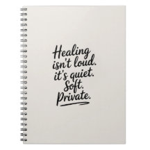 Healing Isn’t Loud – Minimalist Emotional Notebook
