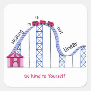 'Healing Isn't Linear' Be Kind to Yourself Sticker