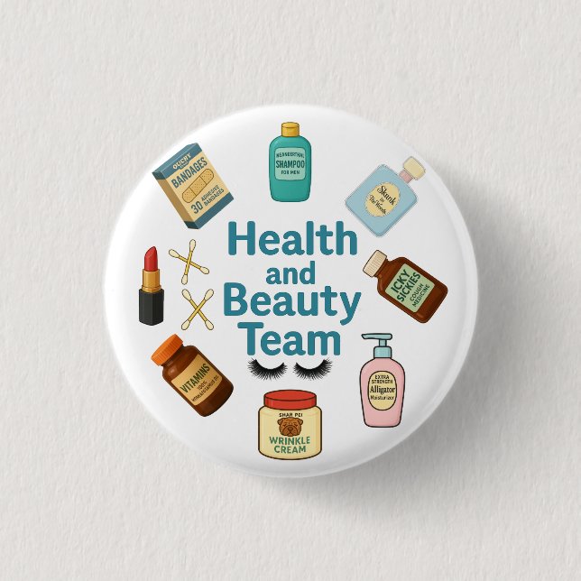 Health and Beauty Team 1 Inch Round Button (Front)