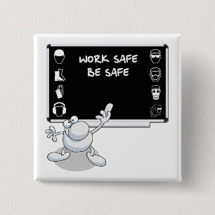 Health and safety 2 inch square button