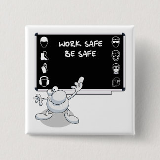 Health and safety 2 inch square button