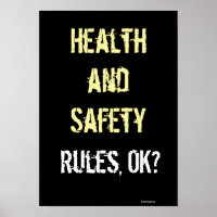 Health and Safety Rules Slogan Graffiti Sign