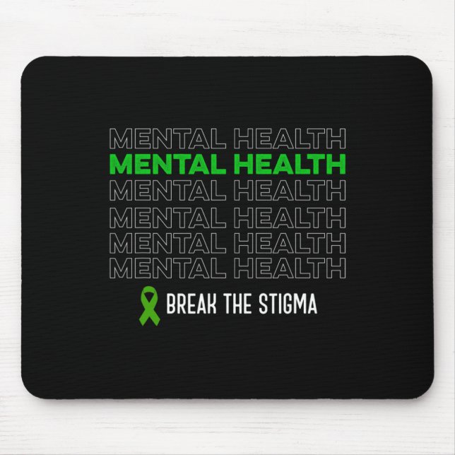 Health Awareness Break The Stigma Ribbon  Mouse Pad (Front)