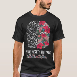 Health Awareness End The Stigma Mental Awareness T-Shirt