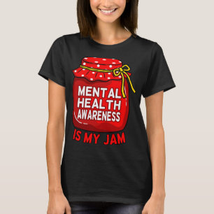Health Awareness Is Jam Supporter Graphic  T-Shirt